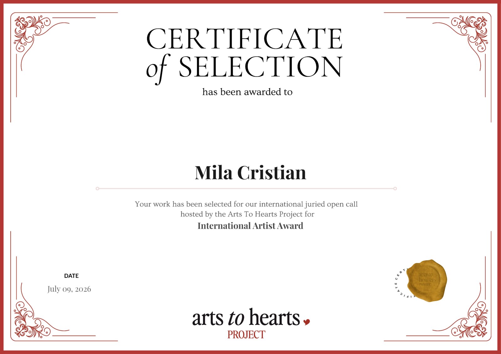 Certificate of Selection, International Artist Award, Arts To Hearts Project, awarded to Mila Cristian
